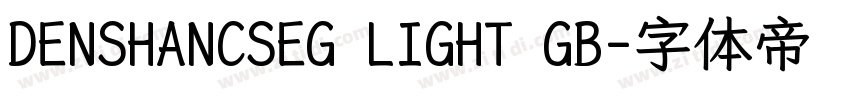 DENSHANCSEG LIGHT GB字体转换